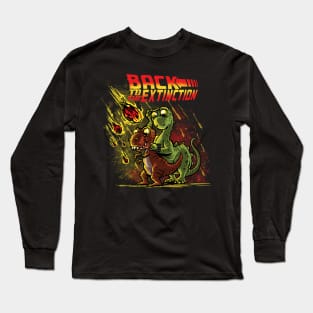 Back to the Extinction Long Sleeve T-Shirt